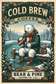 White polar bear pouring cold brew from a copper thermos on a snowy lakeside dock, with Bear & Pine Coffee Co. LLC and Dark French Roast lettering.